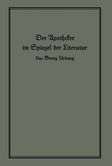 bokomslag Der Apotheker im Spiegel der Literatur