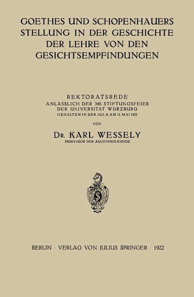 bokomslag Goethes und Schopenhauers Stellung in der Geschichte der Lehre von den Gesichtsempfindungen