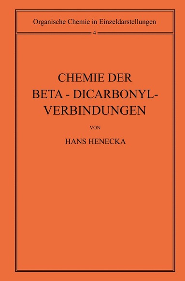 bokomslag Chemie der Beta-Dicarbonyl-Verbindungen