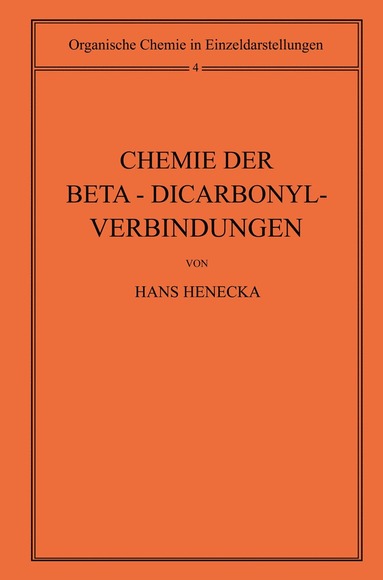 bokomslag Chemie der Beta-Dicarbonyl-Verbindungen