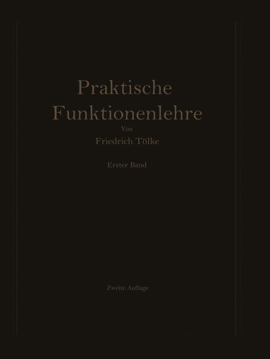 Professor Dr.-Ing. Friedrich Tölke - Elementare und elementare transzendente Funktionen, Häftad