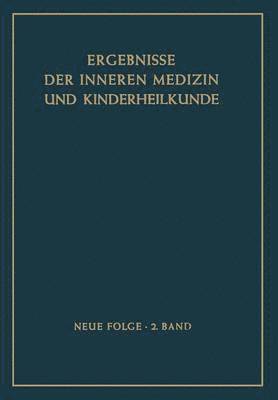 H. Assmann, A. Schittenhelm, R. Schoen, E. Glanzmann, B. De Rudder - Ergebnisse der Inneren Medizin und Kinderheilkunde, Häftad