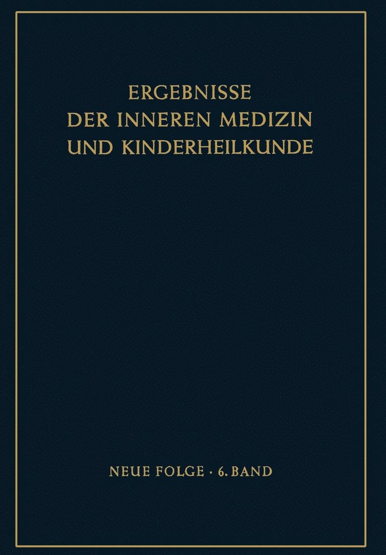 Ergebnisse der Inneren Medizin und Kinderheilkunde 1