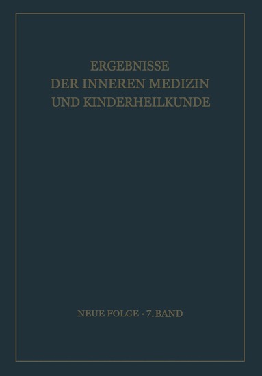 L. Heilmeyer, R. Schoen, E. Glanzmann, B. De Rudder - Ergebnisse der Inneren Medizin und Kinderheilkunde, Häftad