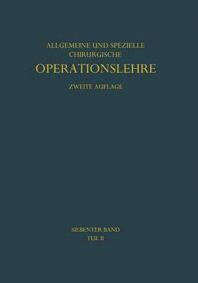 Die Eingriffe bei den Bauchbrüchen