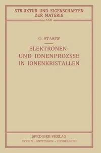 bokomslag Elektronen- und Ionenprozesse in Ionenkristallen