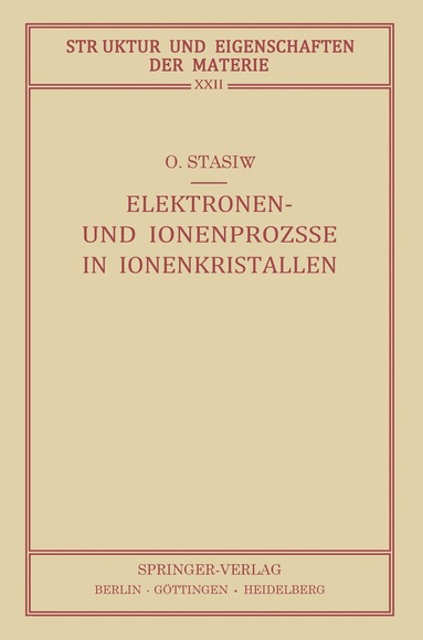 bokomslag Elektronen- und Ionenprozesse in Ionenkristallen