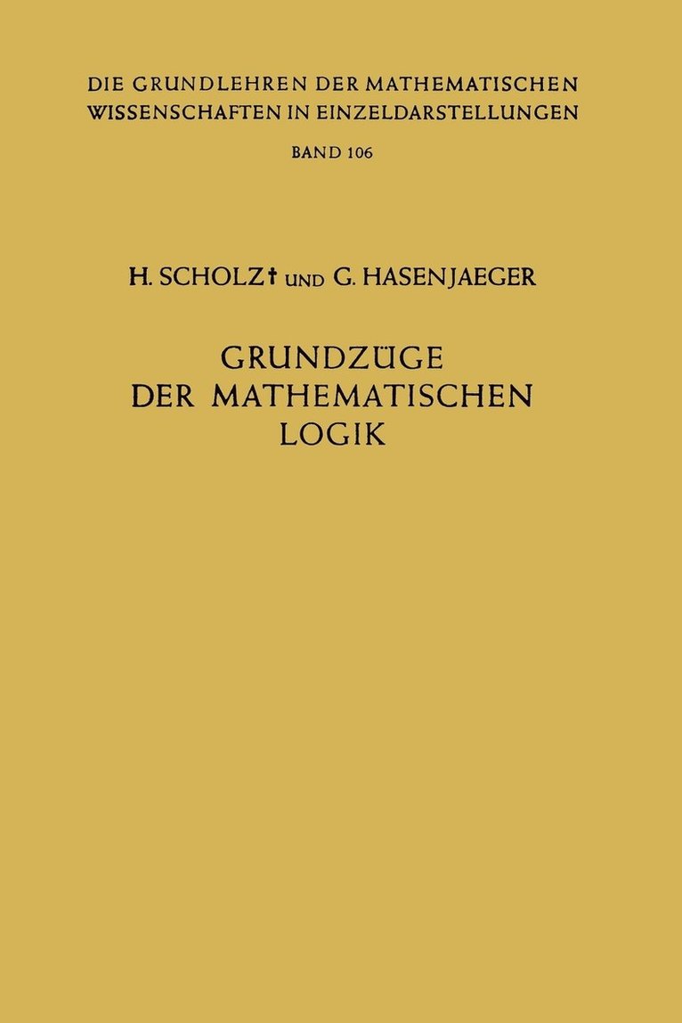 Grundzge der Mathematischen Logik 1