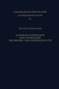 bokomslag Klinische Physiologie und Pathologie des Wasser- und Salzhaushaltes mit Besonderer Bercksichtigung der Beziehungen