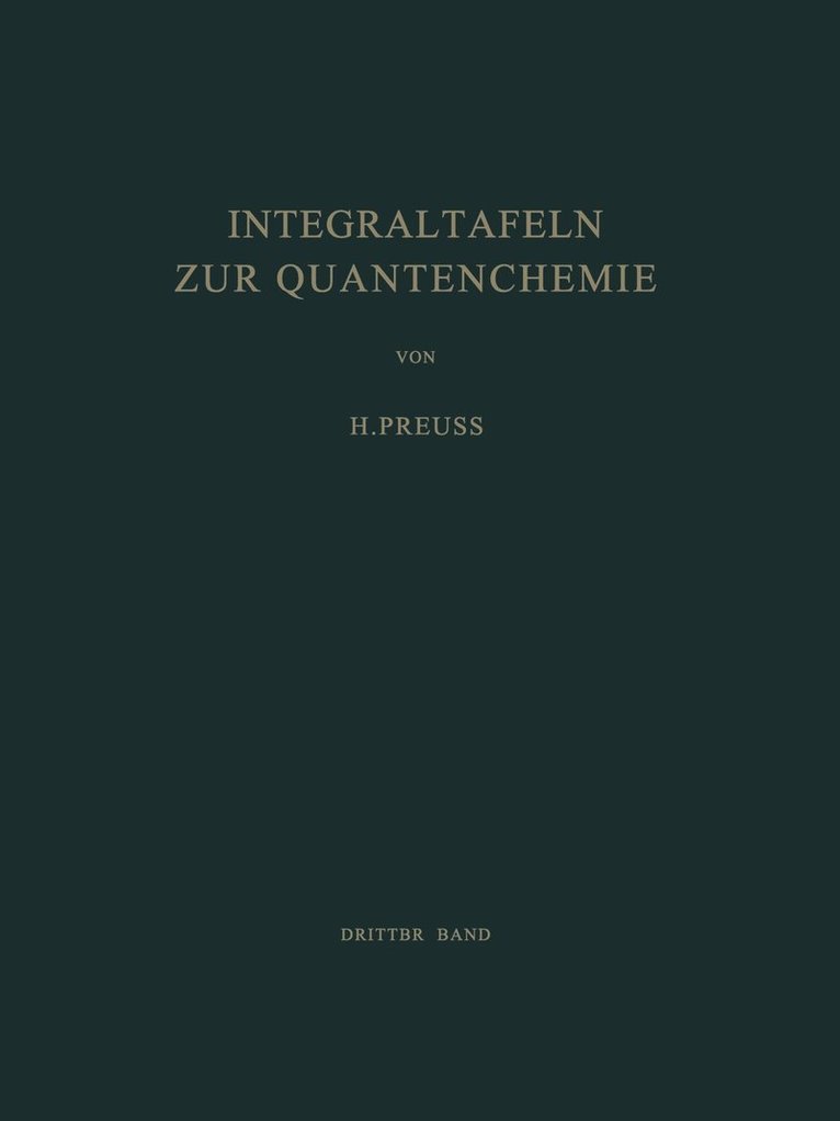 Integraltafeln zur Quantenchemie