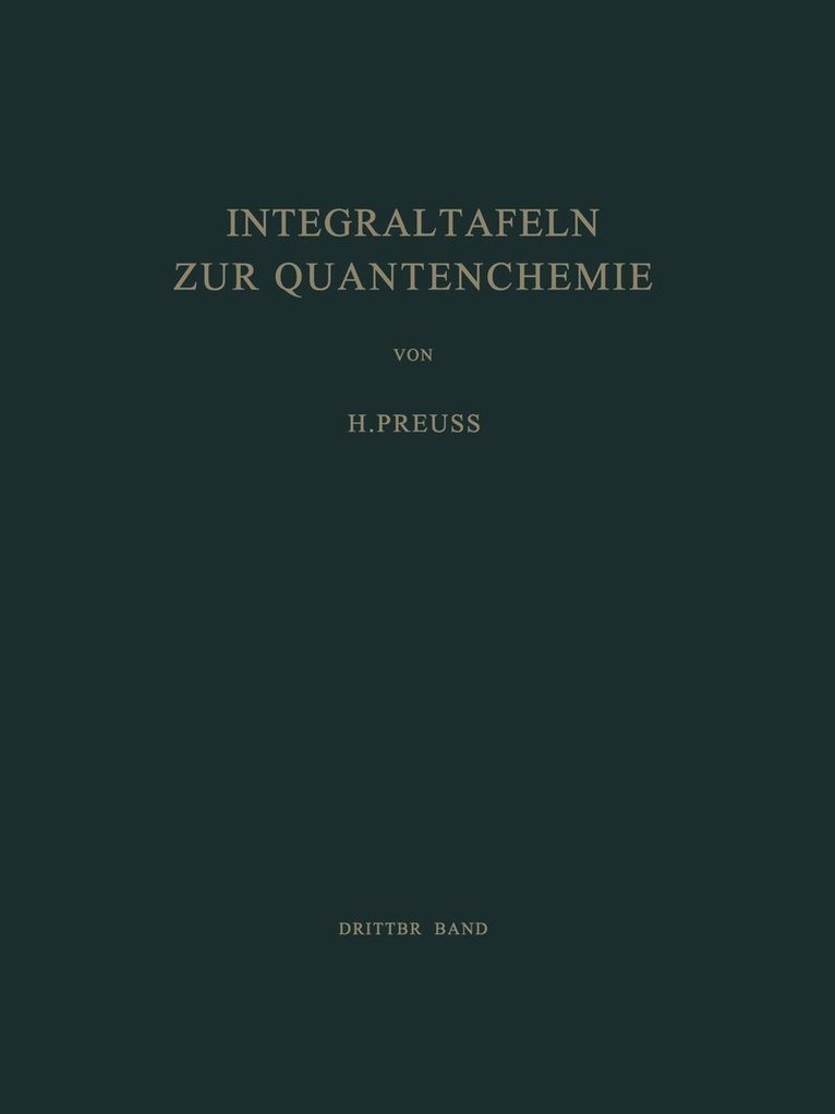 Integraltafeln zur Quantenchemie 1