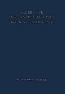 Ergebnisse der Inneren Medizin und Kinderheilkunde 1