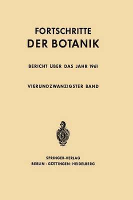 Erwin Bünning, Ernst Gäumann - Fortschritte der Botanik, Häftad