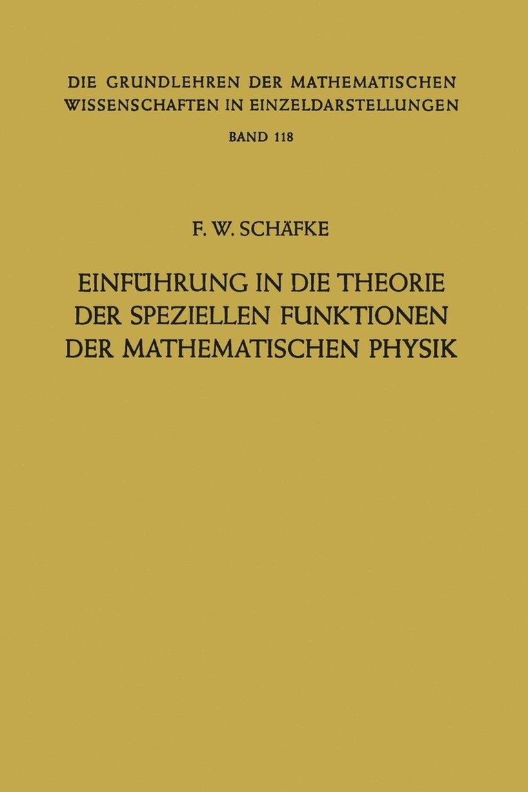Einführung in die Theorie der Speziellen Funktionen der Mathematischen Physik
