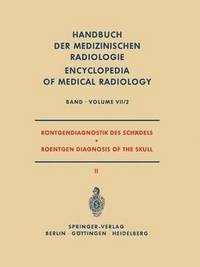 bokomslag Rntgendiagnostik des Schdels II / Roentgen Diagnosis of the Skull II