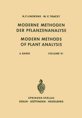 Modern Methods of Plant Analysis / Moderne Methoden der Pflanzenanalyse 1