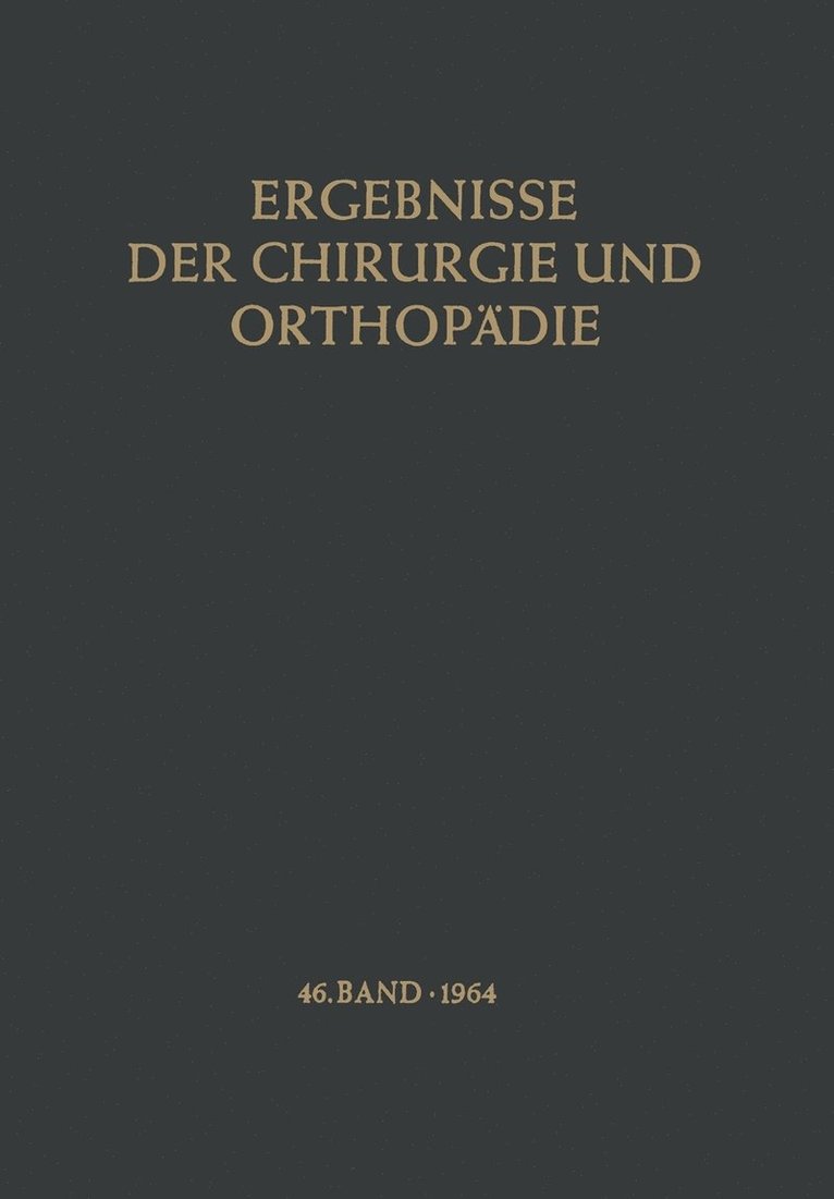 Ergebnisse der Chirurgie und Orthopdie 1