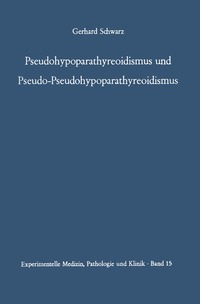 bokomslag Pseudohypoparathyreoidismus und Pseudo-Pseudohypoparathyreoidismus