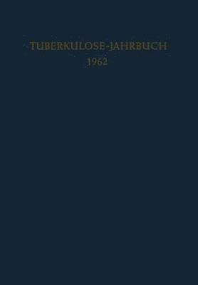 bokomslag Tuberkulose-Jahrbuch 1962