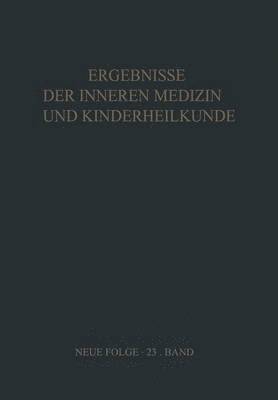 Ergebnisse der Inneren Medizin und Kinderheilkunde 1