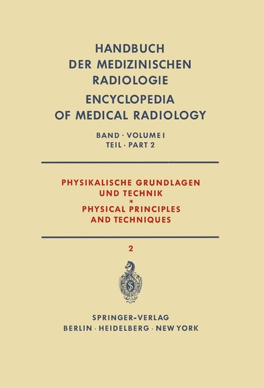 H. Berger, K. Bischoff, W. Gellinek, F. Jensen, F. Wachsmann - Physikalische Grundlagen und Technik Teil 2 / Physical Principles and Techniques Part 2, Häftad