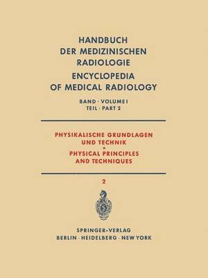 bokomslag Physikalische Grundlagen und Technik Teil 2 / Physical Principles and Techniques Part 2