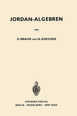 Jordan-Algebren 1