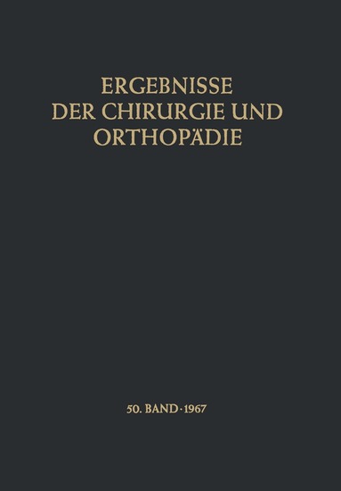 Karl Heinrich Bauer, Alfred Brunner, Kurt Lindemann - Ergebnisse der Chirurgie und Orthopädie, Häftad