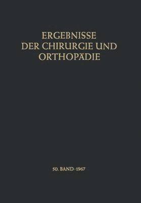 Ergebnisse der Chirurgie und Orthopdie 1