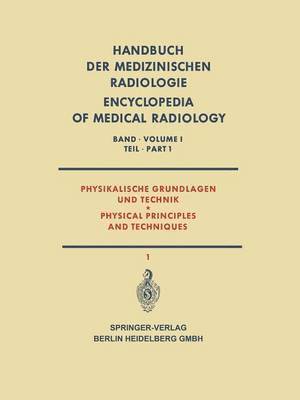 bokomslag Physikalische Grundlagen und Technik Teil 1 / Physical Principles and Techniques Part 1