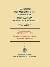 bokomslag Skeletanatomie (Rntgendiagnostik) / Anatomy of the Skeletal System (Roentgen Diagnosis)