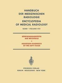 bokomslag Rntgendiagnostik der Weichteile / Roentgen Diagnosis of the Soft Tissue