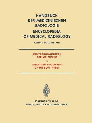 bokomslag Rntgendiagnostik der Weichteile / Roentgen Diagnosis of the Soft Tissue