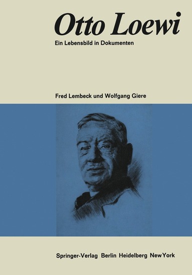 bokomslag Otto Loewi Ein Lebensbild in Dokumenten