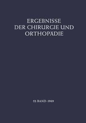 Ergebnisse der Chirurgie und Orthopdie 1