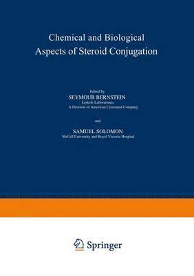 Chemical and Biological Aspects of Steroid Conjugation 1