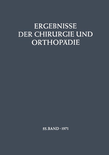 B. Löhr, Å. Senning, A. N. Witt, M. Trede - Ergebnisse der Chirurgie und Orthopädie, Häftad