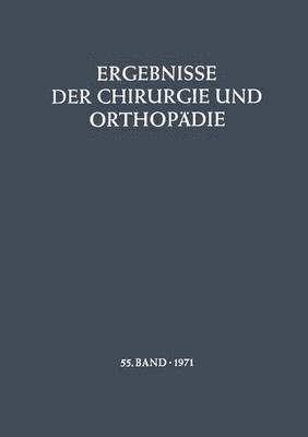 B. Löhr, Å. Senning, A. N. Witt, M. Trede - Ergebnisse der Chirurgie und Orthopädie, Häftad