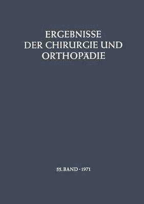 Ergebnisse der Chirurgie und Orthopdie 1