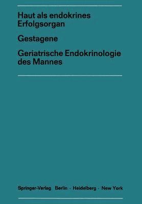 bokomslag Haut als endokrines ErfolgsorganGestagene Geriatrische Endokrinologie des Mannes