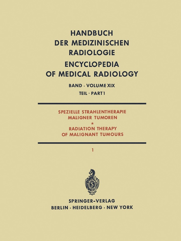A. Zuppinger, E. Krokowski - Spezielle Strahlentherapie Maligner Tumoren Teil 1 / Radiation Therapy of Malignant Tumours Part 1, Häftad