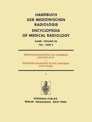 bokomslag Rntgendiagnostik des Pankreas und der Milz / Roentgen Diagnosis of the Pancreas and Spleen