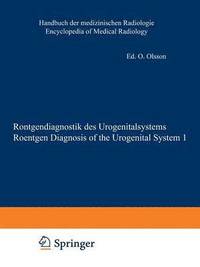 bokomslag Rntgendiagnostik des Urogenitalsystems / Roentgen Diagnosis of the Urogenital System