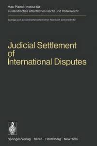 bokomslag Judicial Settlement of International Disputes