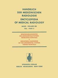 bokomslag Rntgendiagnostik des Urogenitalsystems / Roentgen Diagnosis of the Urogenital System