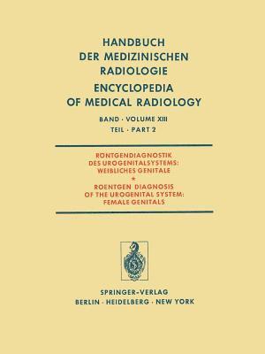 bokomslag Rntgendiagnostik des Urogenitalsystems / Roentgen Diagnosis of the Urogenital System