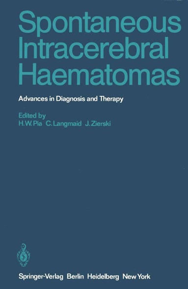 bokomslag Spontaneous Intracerebral Haematomas