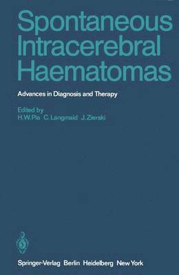Spontaneous Intracerebral Haematomas 1