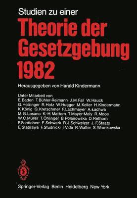 Studien zu einer Theorie der Gesetzgebung 1982 1