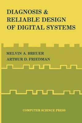 bokomslag Diagnosis & Reliable Design of Digital Systems